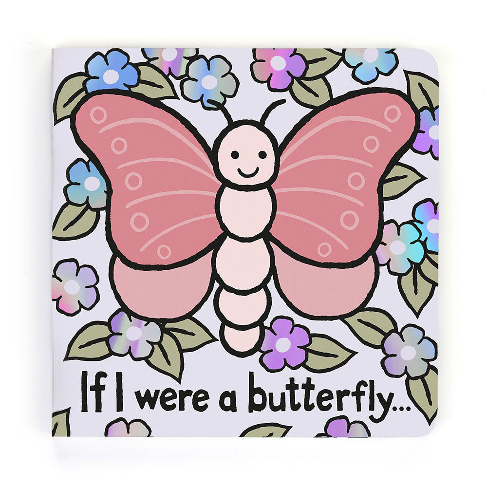 If I Were A Butterfly Board Book | Jellycat